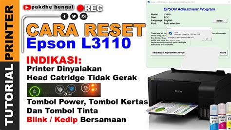 Cara Reset Printer Epson L3110 dengan Mudah
