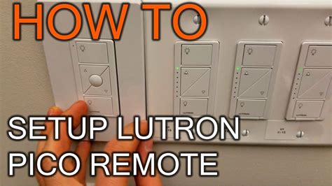 How to Setup Lutron Pico Remote YouTube