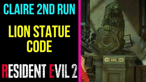 Resident Evil 2 Lion Statue Code Leon 2Nd Run