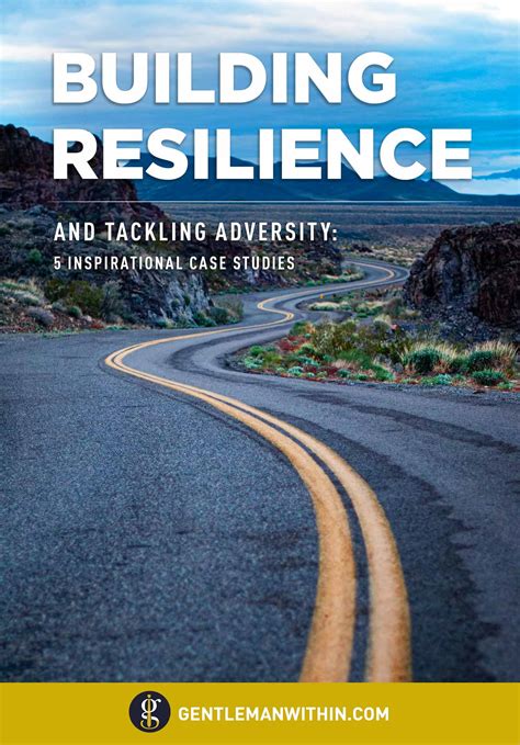 Resilience in the face of adversity