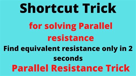 Resistance In Parallel Shortcut