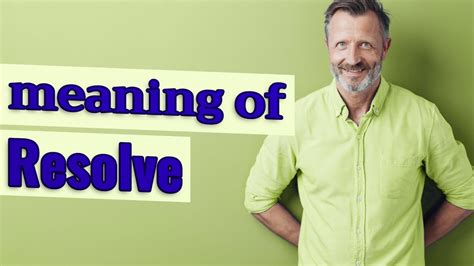 resolve meaning in simple words