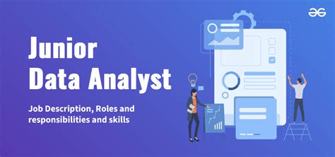 responsibilities of a junior data analyst