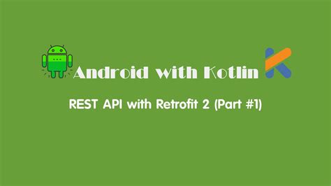 Rest Api Kotlin Android