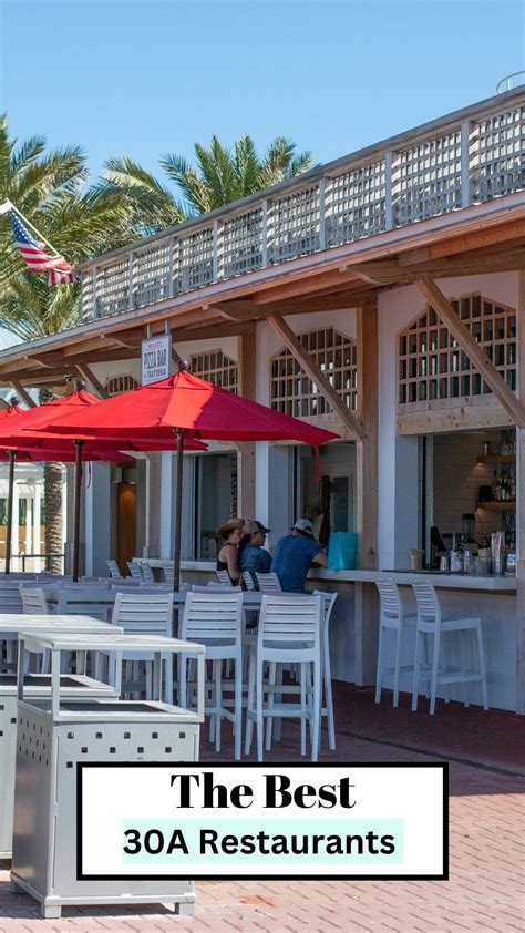 Unveil the Ultimate 30a Food Experience: Top Restaurants to Try