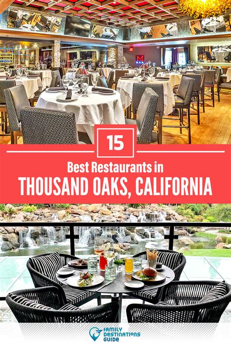 Discover the Ultimate Dining Experience in Thousand Oaks: Top Restaurants You Can't Miss