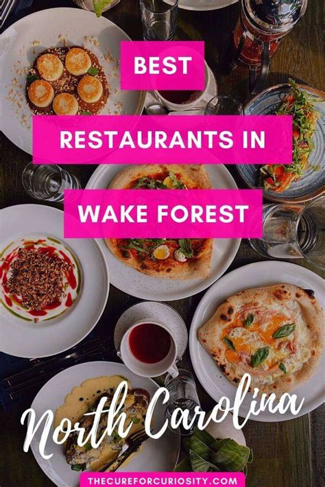 Discover the Best Gourmet Eateries in Wake Forest: A Culinary Adventure Awaits