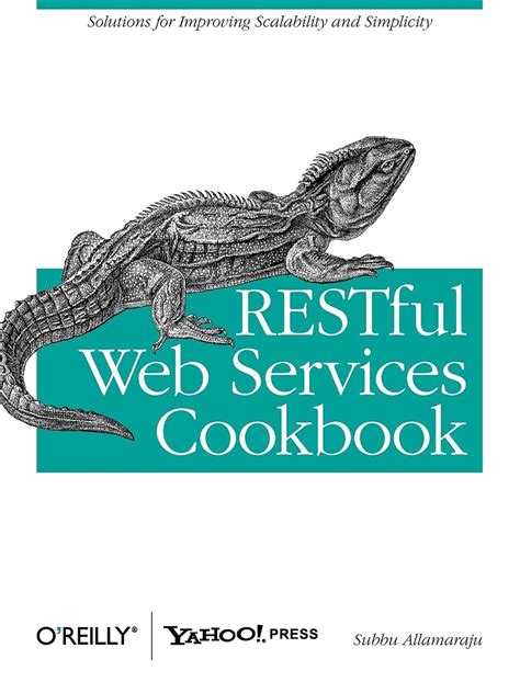 restful web services cookbook solutions for improving scalability and simplicity pdf