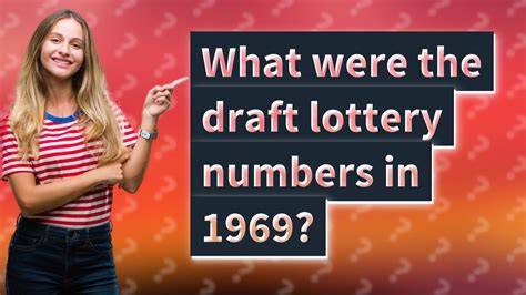 results of draft lottery 1969