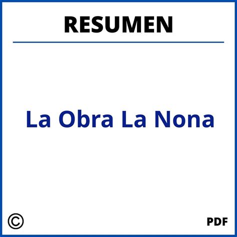 resumen de la obra la nona