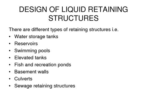 Retaining Liquid Structures