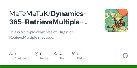 retrieve multiple plugin dynamics 365 example