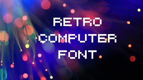 Retro Computer Font Free