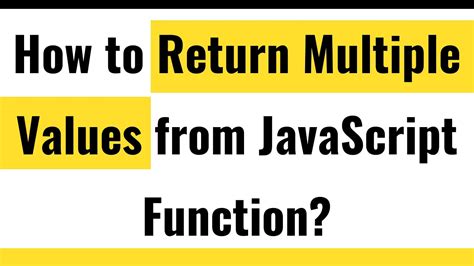 return multiple values in javascript function
