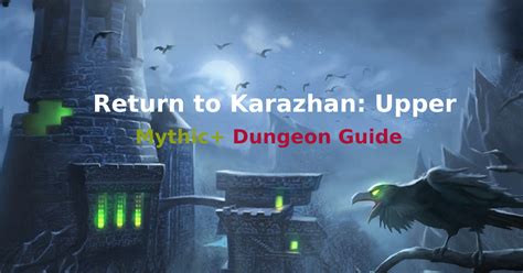 Return To Karazhan Walkthrough