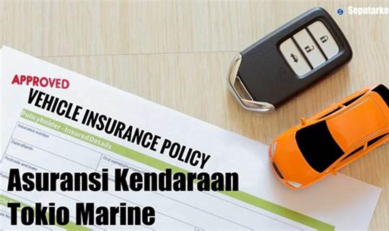 review asuransi mobil tokio marine