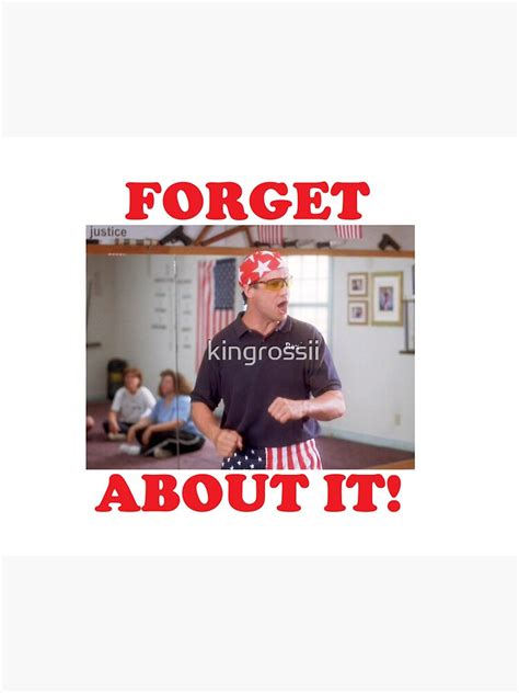 Rex Kwon Do Forget About It