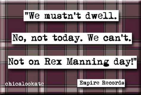 rex manning day quotes