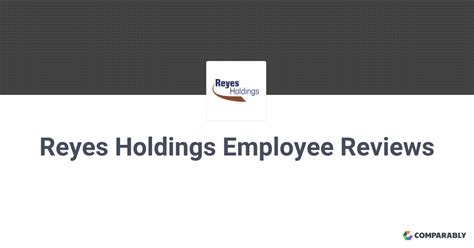 reyes holdings employee reviews