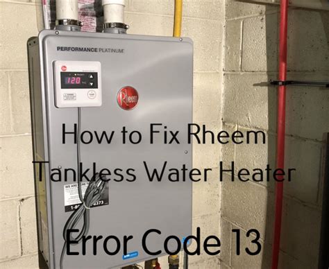 Rheem Tankless Water Heater All Error Codes (ToastyTopia) YouTube