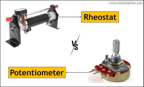 Rheostat Vs Potentiometer