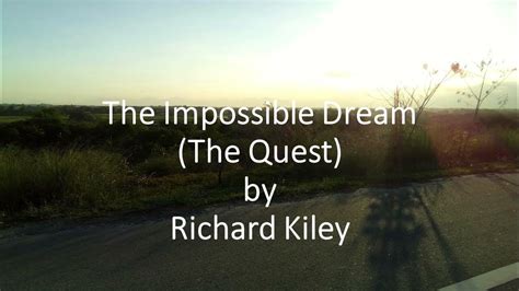 richard kiley the impossible dream the quest