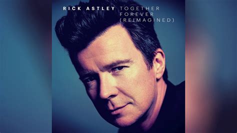 rick astley together forever live in america