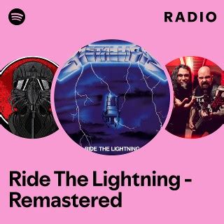 Ride The Lightning Playlist