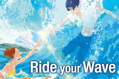 Incredible Ride Your Wave Izle Ideas