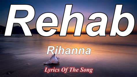 rihanna rehab remix lyrics
