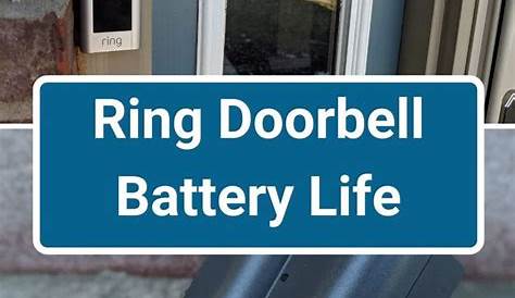 Ring Doorbell Battery Life [How Long will it Last] Smart