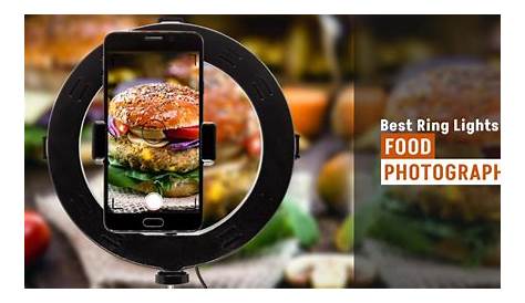Ring Light Food Photography Using A In Your & Product