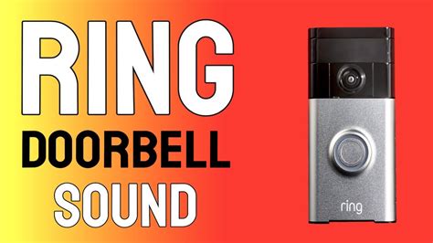 Ring Doorbell Sound List