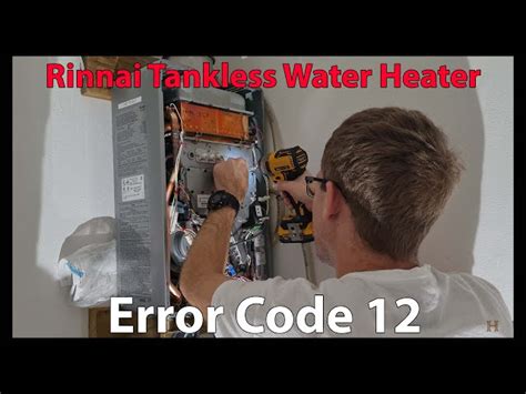 Resolving Rinnai Error Code 12 [Troubleshooting Guide] YouTube