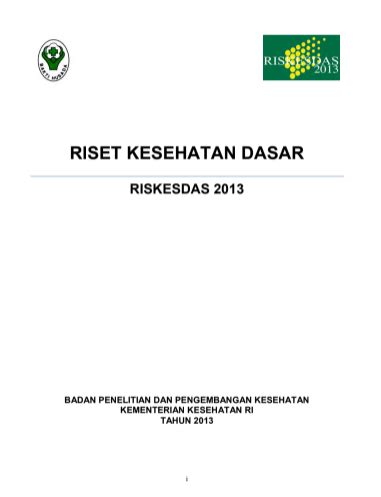 Risiko Kesehatan di Indonesia Berdasarkan RISKESDAS 2013