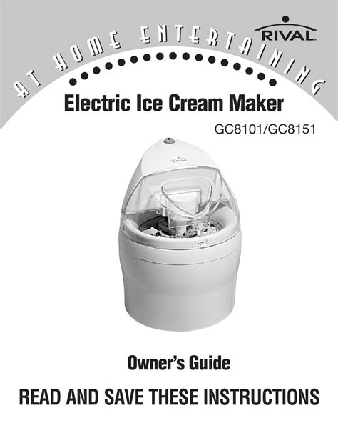 Rival electric ice cream maker instruction manual by crymail237 Issuu