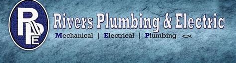 rivers plumbing and electrical