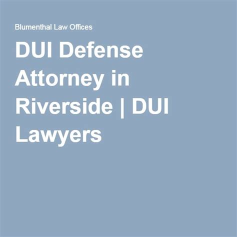 riverside dui attorney ratings