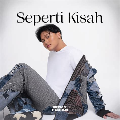 rizky febian seperti kisah mp3