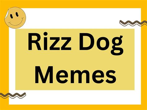Rizz Dog