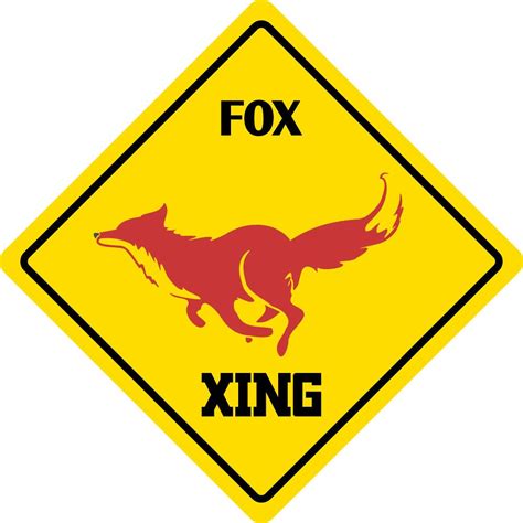 Road Crossing Fox Funny Saying