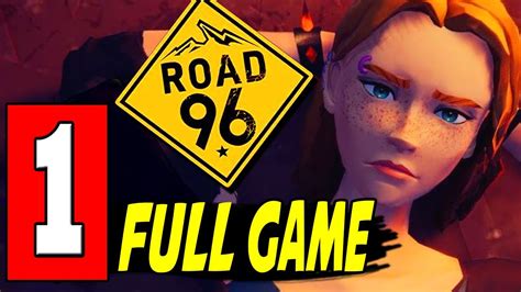 Road 96 Full Walkthrough