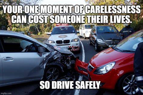 Image tagged in road safety laws prepare to be ignored,memes,funny