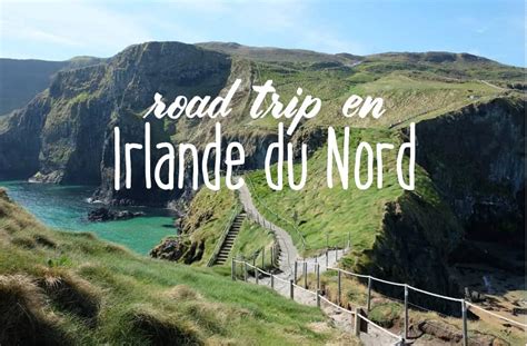 road trip irlande du nord