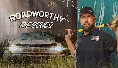 Roadworthy Rescues Where To Watch