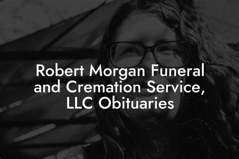 robert morgan funeral services