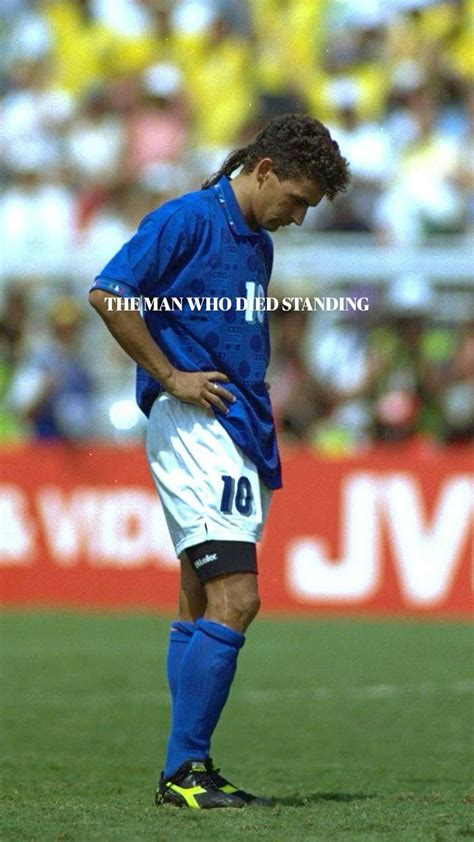 roberto baggio the man who died standing