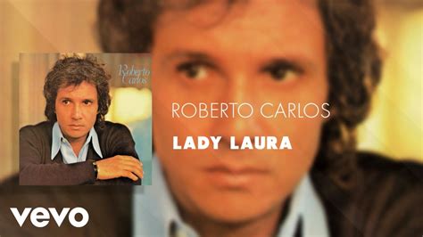 roberto carlos leide laura