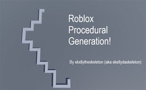 roblox - How do I improve my RBX.Lua procedural generation code 