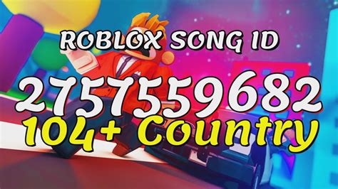 roblox country song ids